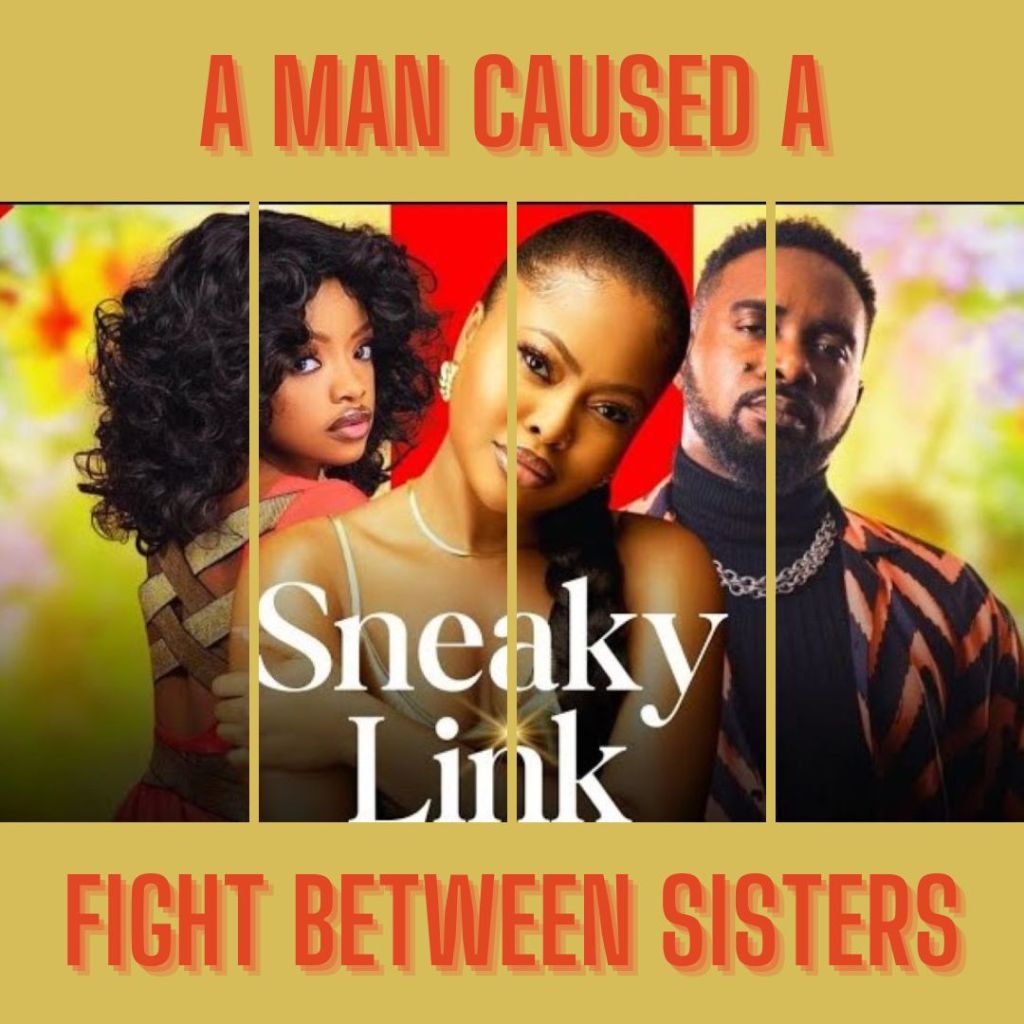 SNEAKY LINK was alright (nigerian movie)